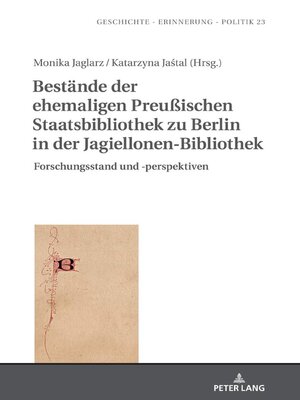 cover image of Bestände der ehemaligen Preußischen Staatsbibliothek zu Berlin in der Jagiellonen-Bibliothek